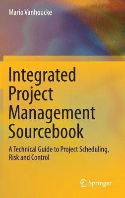 bokomslag Integrated Project Management Sourcebook