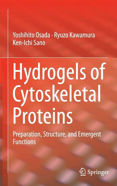 bokomslag Hydrogels of Cytoskeletal Proteins