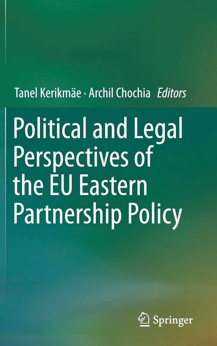 Political and Legal Perspectives of the EU Eastern Partnership Policy 1