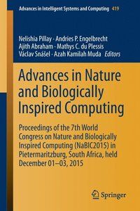 bokomslag Advances in Nature and Biologically Inspired Computing