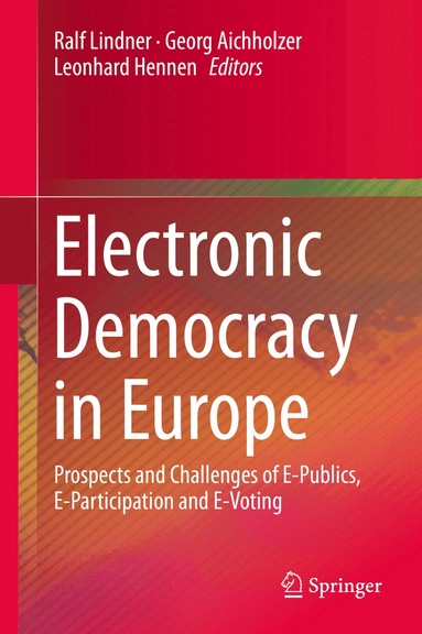 bokomslag Electronic Democracy in Europe