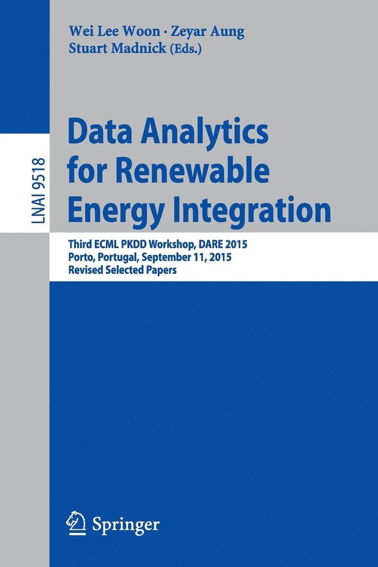 Data Analytics for Renewable Energy Integration 1