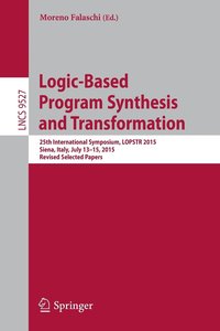 bokomslag Logic-Based Program Synthesis and Transformation