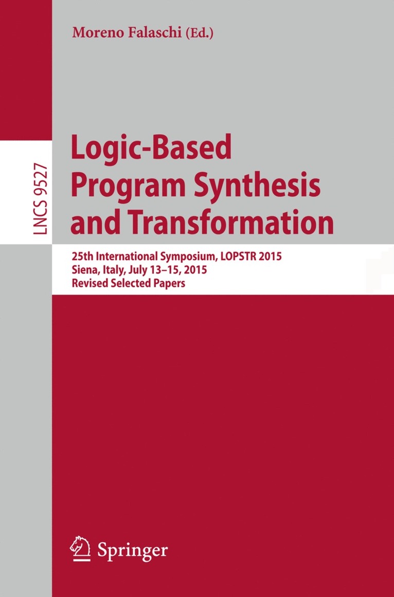 Moreno Falaschi - Logic-Based Program Synthesis and Transformation, Häftad