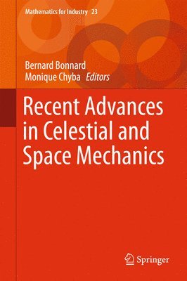 Recent Advances in Celestial and Space Mechanics 1