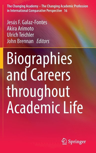 bokomslag Biographies and Careers throughout Academic Life
