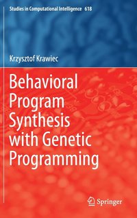 bokomslag Behavioral Program Synthesis with Genetic Programming