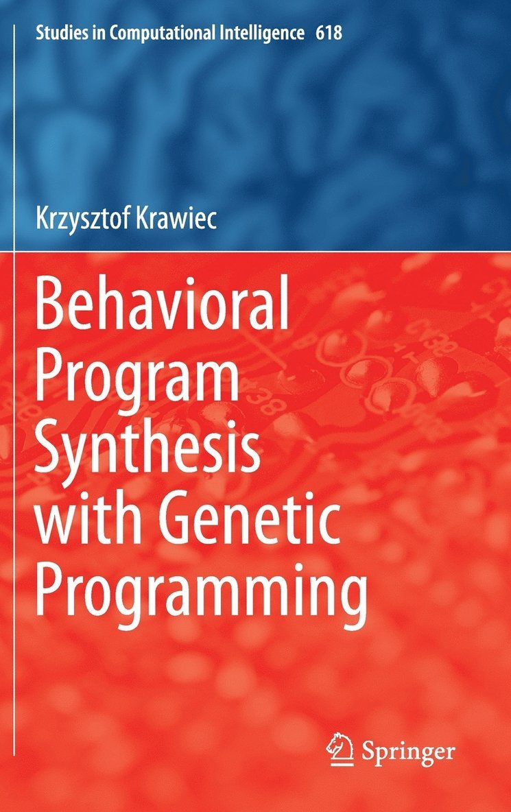 Behavioral Program Synthesis with Genetic Programming 1