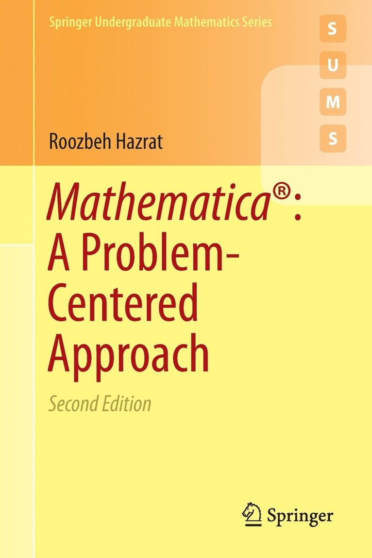 Mathematica: A Problem-Centered Approach 1