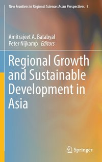 bokomslag Regional Growth and Sustainable Development in Asia