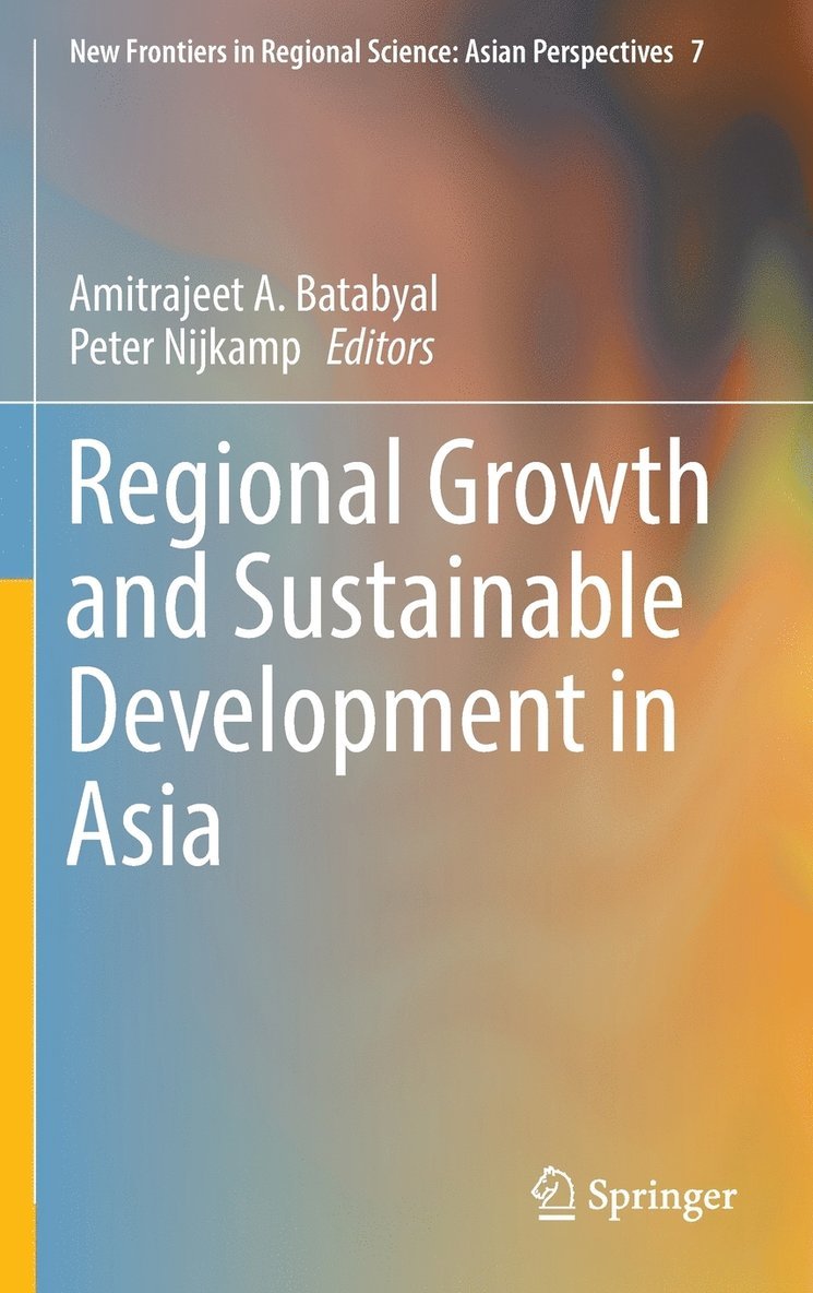 Regional Growth and Sustainable Development in Asia