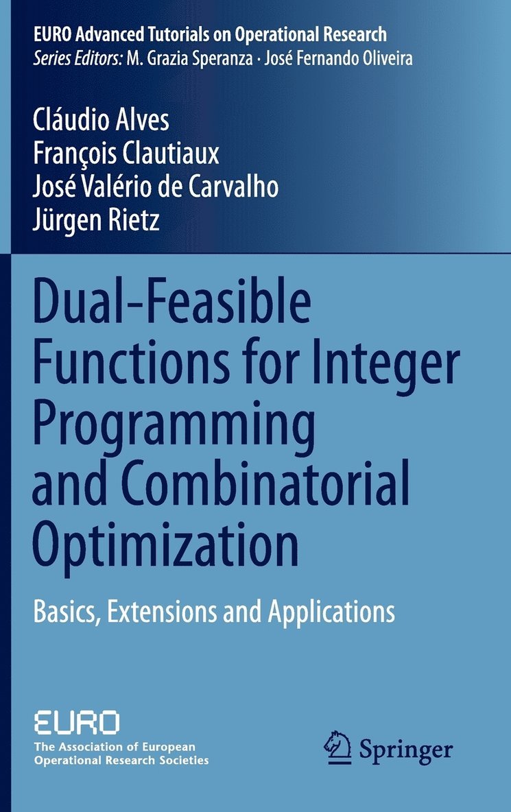 Dual-Feasible Functions for Integer Programming and Combinatorial Optimization 1