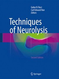 bokomslag Techniques of Neurolysis