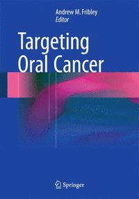bokomslag Targeting Oral Cancer