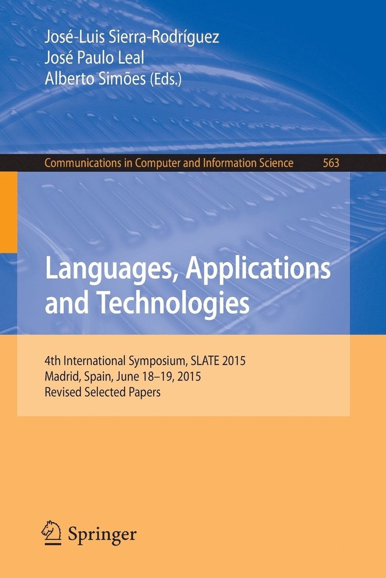 José-Luis Sierra-Rodríguez, José-Paulo Leal, Alberto Simões - Languages, Applications and Technologies, Häftad