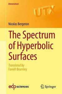 bokomslag The Spectrum of Hyperbolic Surfaces