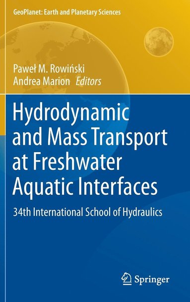 bokomslag Hydrodynamic and Mass Transport at Freshwater Aquatic Interfaces