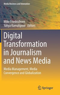 bokomslag Digital Transformation in Journalism and News Media