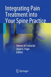bokomslag Integrating Pain Treatment into Your Spine Practice