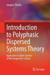 bokomslag Introduction to Polyphasic Dispersed Systems Theory