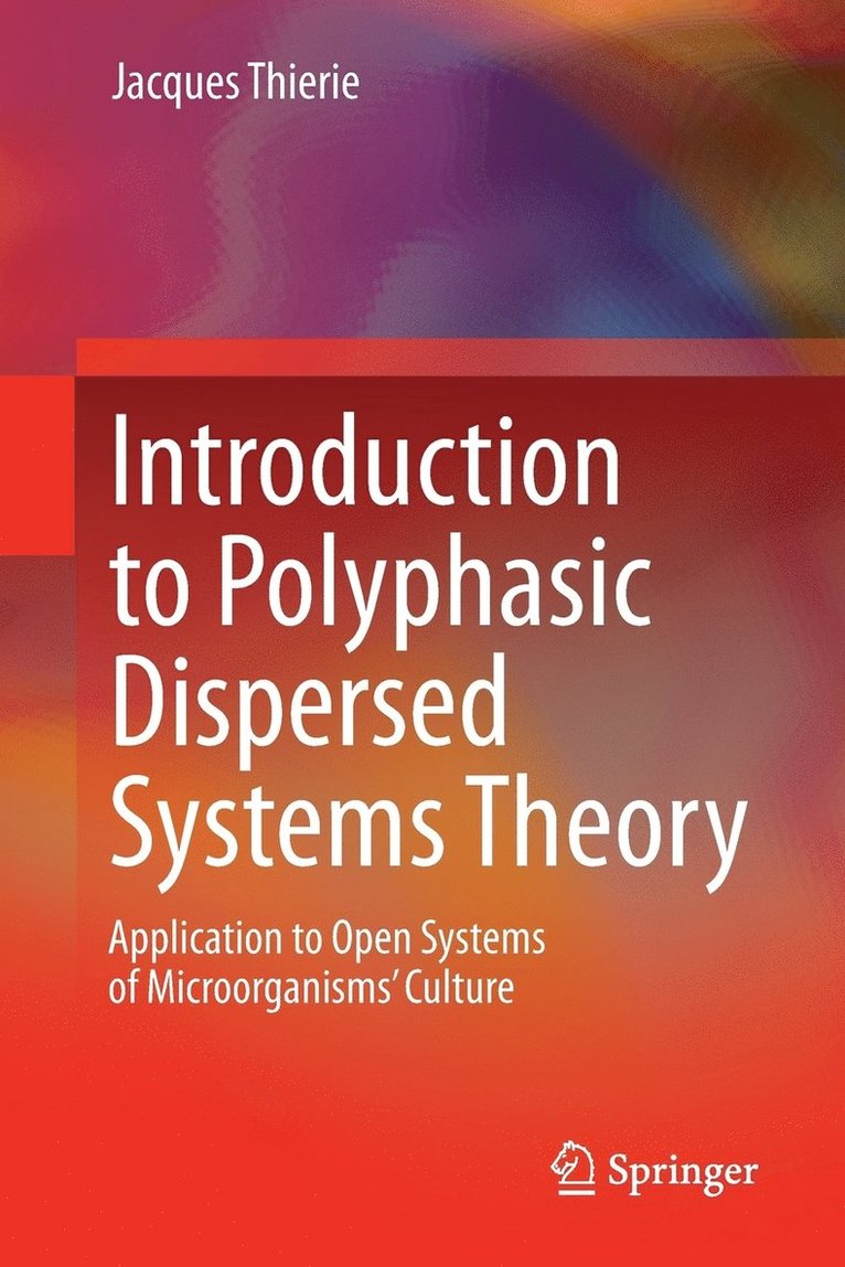 Introduction to Polyphasic Dispersed Systems Theory 1