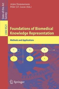 bokomslag Foundations of Biomedical Knowledge Representation