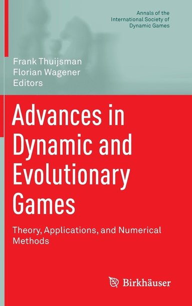 bokomslag Advances in Dynamic and Evolutionary Games