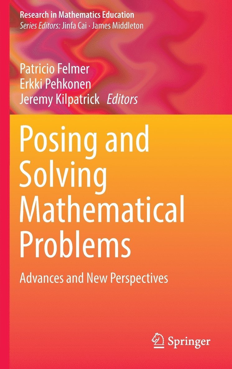 Posing and Solving Mathematical Problems 1