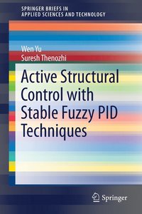bokomslag Active Structural Control with Stable Fuzzy PID Techniques
