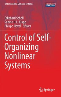 bokomslag Control of Self-Organizing Nonlinear Systems