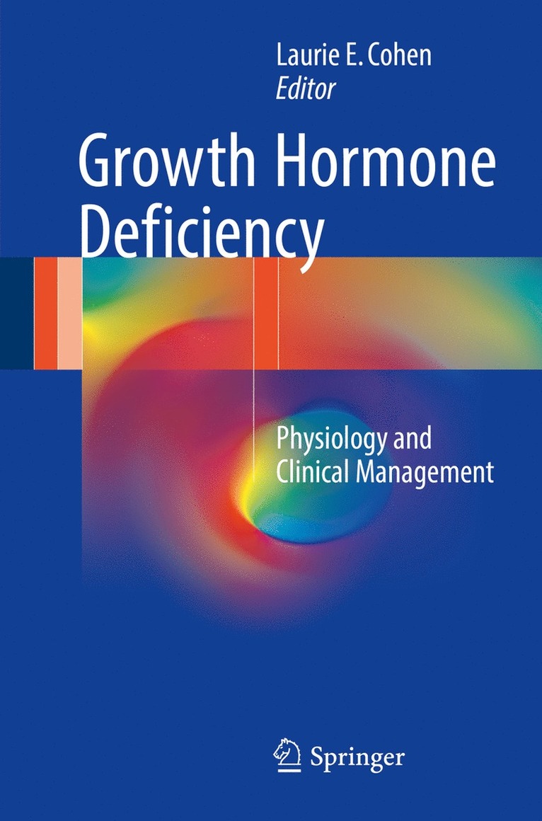 Laurie E. Cohen - Growth Hormone Deficiency, Inbunden