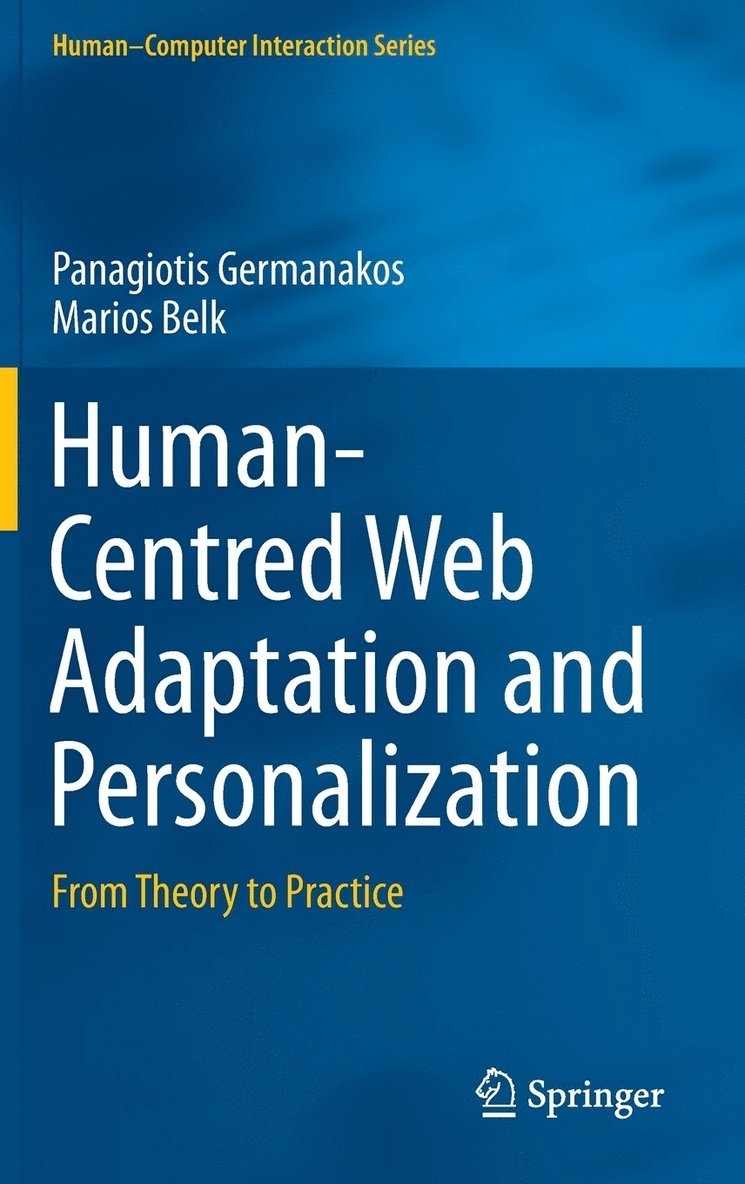 Human-Centred Web Adaptation and Personalization 1