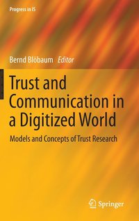 bokomslag Trust and Communication in a Digitized World