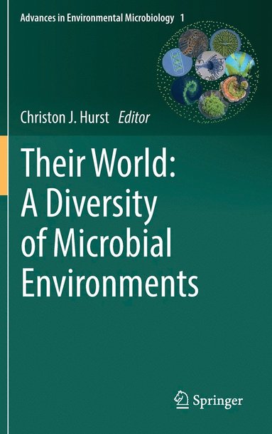 bokomslag Their World: A Diversity of Microbial Environments