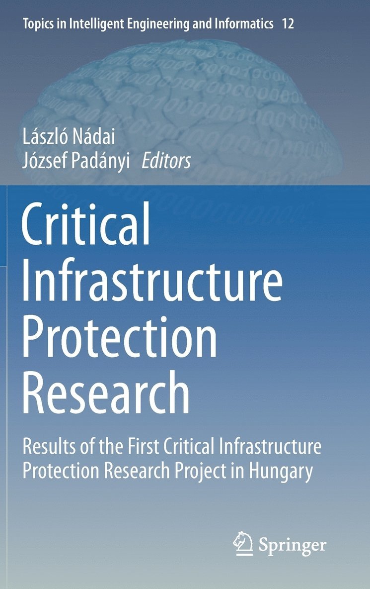 Critical Infrastructure Protection Research 1