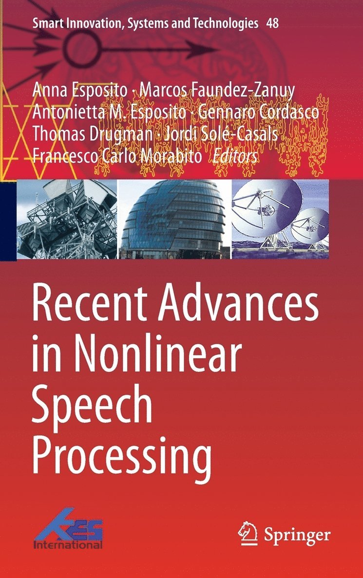 Recent Advances in Nonlinear Speech Processing 1