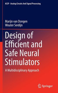 bokomslag Design of Efficient and Safe Neural Stimulators