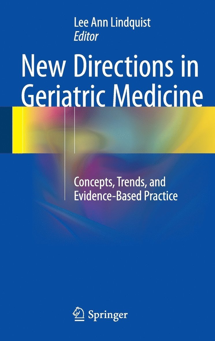 New Directions in Geriatric Medicine 1