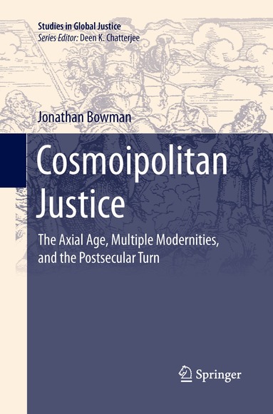 Jonathan Bowman - Cosmoipolitan Justice, Häftad
