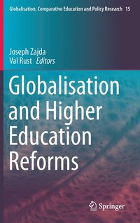 bokomslag Globalisation and Higher Education Reforms