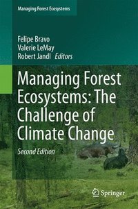 bokomslag Managing Forest Ecosystems: The Challenge of Climate Change