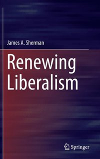 bokomslag Renewing Liberalism