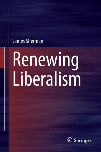 bokomslag Renewing Liberalism