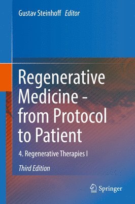 bokomslag Regenerative Medicine - from Protocol to Patient