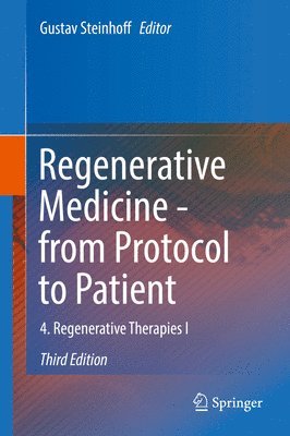 Regenerative Medicine - from Protocol to Patient 1