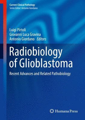 Radiobiology of Glioblastoma 1