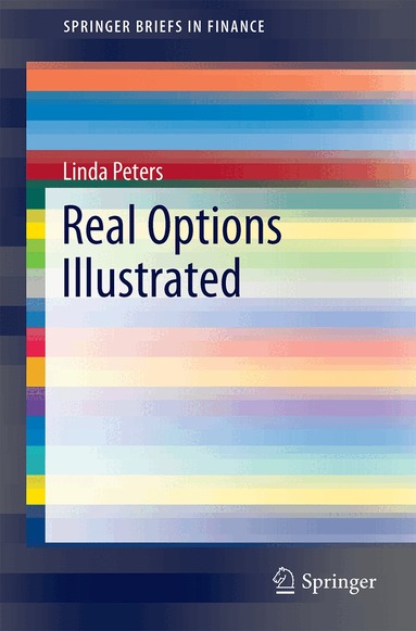 Linda Peters - Real Options Illustrated, Häftad
