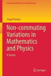 bokomslag Non-commuting Variations in Mathematics and Physics