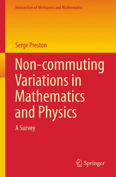 Serge Preston - Non-commuting Variations in Mathematics and Physics, Häftad