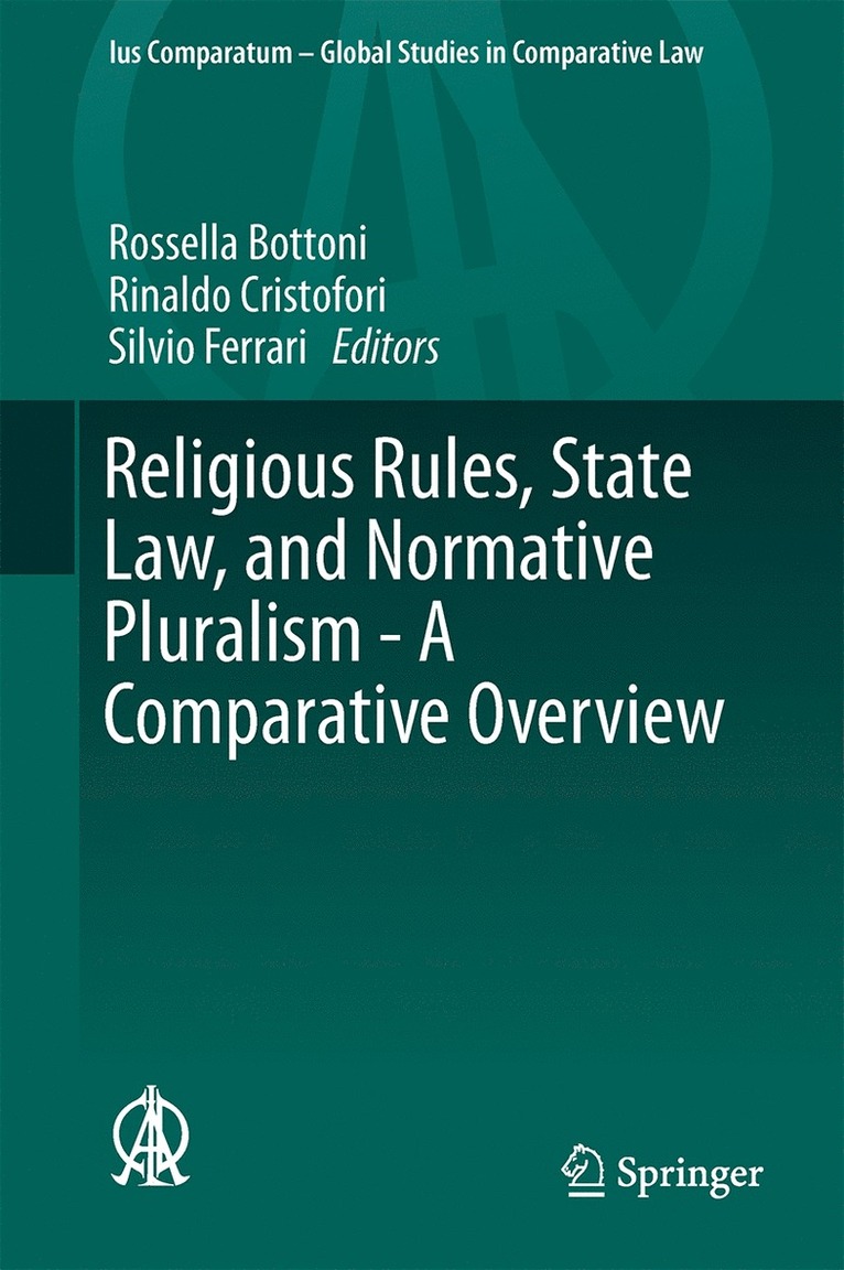 Rossella Bottoni, Rinaldo Cristofori, Silvio Ferrari - Religious Rules, State Law, and Normative Pluralism - A Comparative Overview, Inbunden